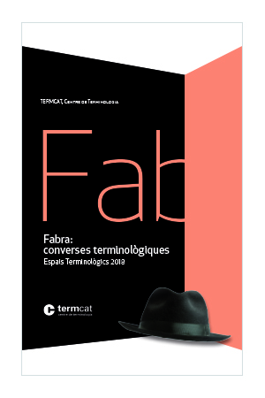 Fabra: Converses terminològiques. Espais Terminològics 2018